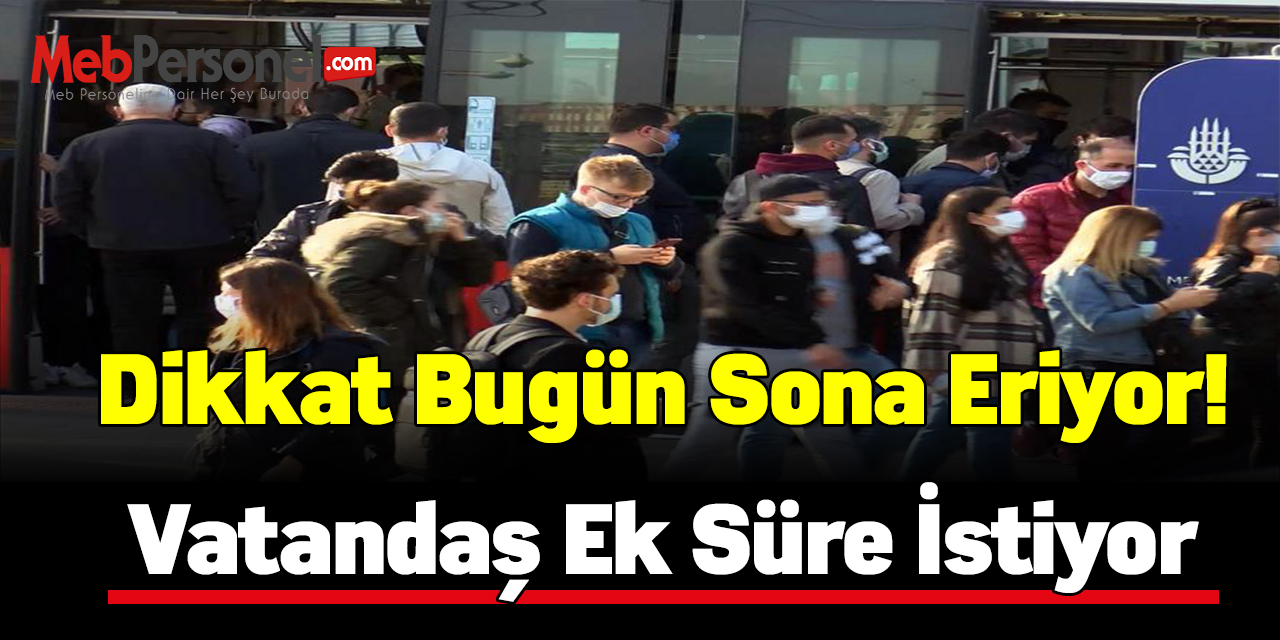 Elle doldurulan 'Çalışma İzni Görev Belgesi' geçerliliği bugün sona eriyor