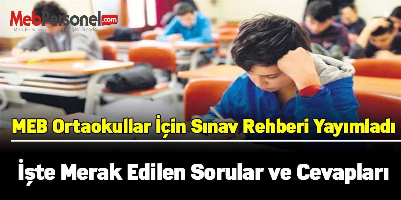 MEB ortaokullar için sınav rehberi yayımladı
