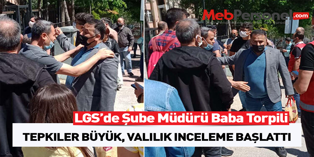 Flaş! Şube Müdürü, LGS'de Çocuğuna...