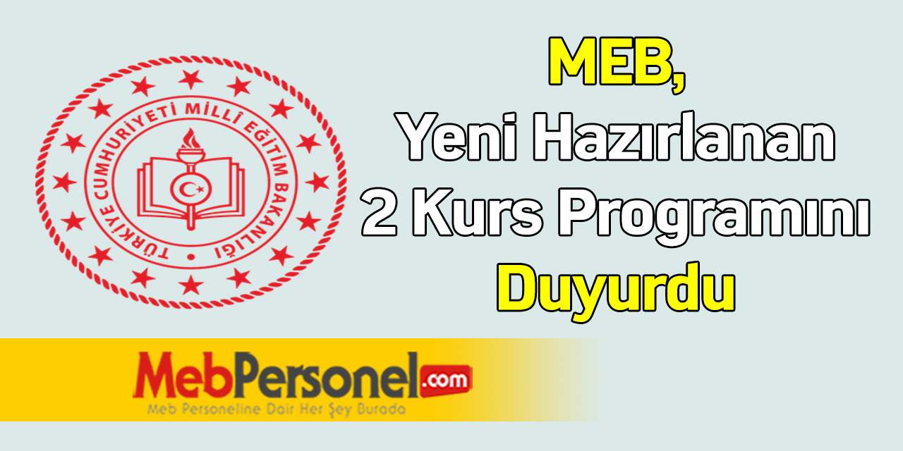 MEB, Yeni Hazırlanan 2 Kurs Programını Duyurdu
