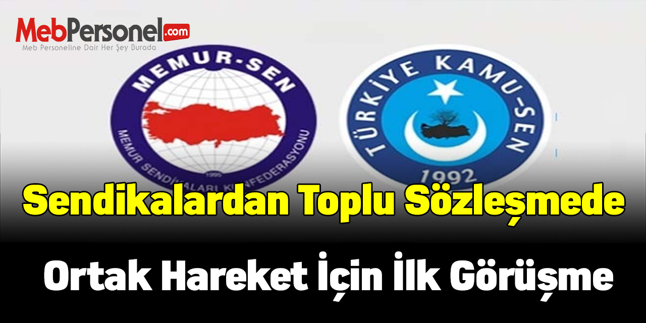 Sendikalardan toplu sözleşmede ortak hareket için ilk görüşme