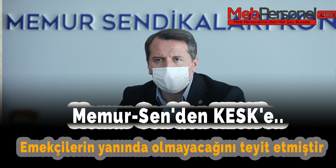 Memur-Sen'den KESK'e...