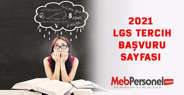 2021 LGS Tercih Başvuru Sayfası