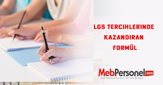 LGS tercihlerinde kazandıran formül