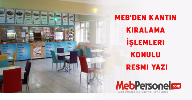 MEB'den Kantin Kiralama İşlemleri Konulu Resmi Yazı