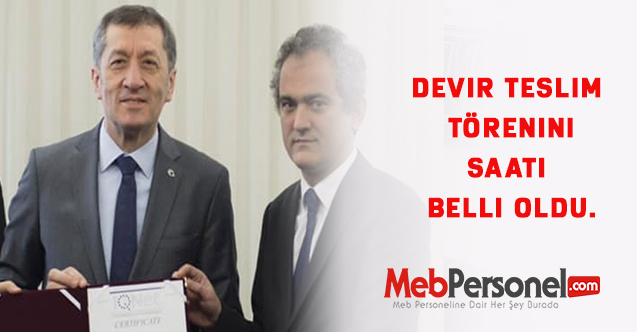 MEB'de Devir Teslim Töreninin Saati Belli Oldu