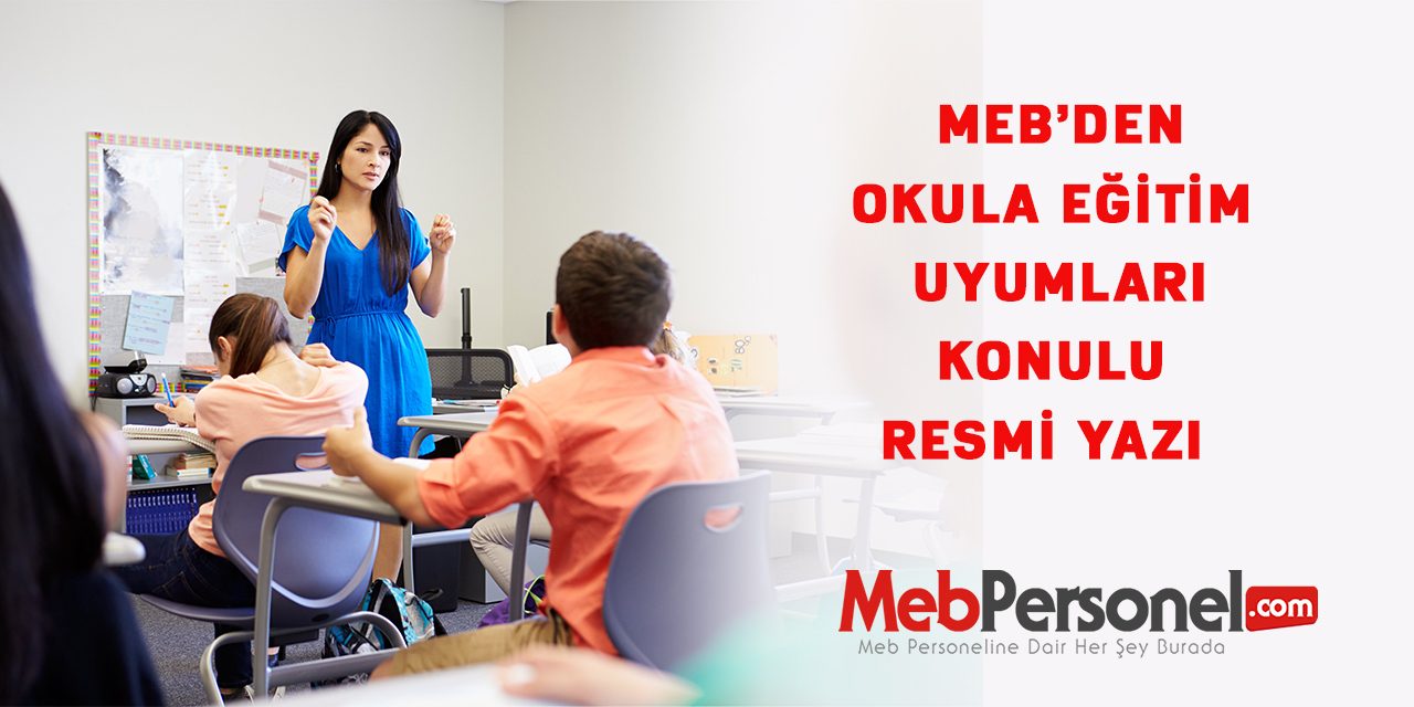 MEB'den Okula uyum eğitimleri  konulu resmi yazı