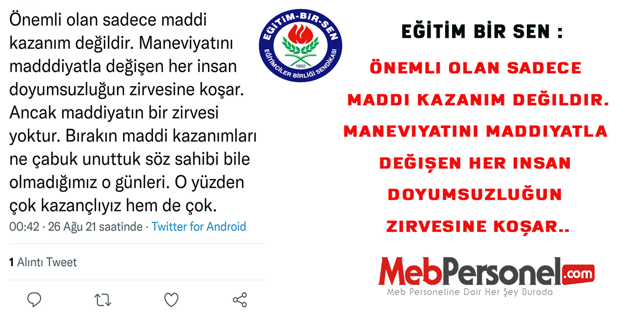 Eğitim Bir Sen : Önemli Olan Sadece Maddi Kazanım Değildir.