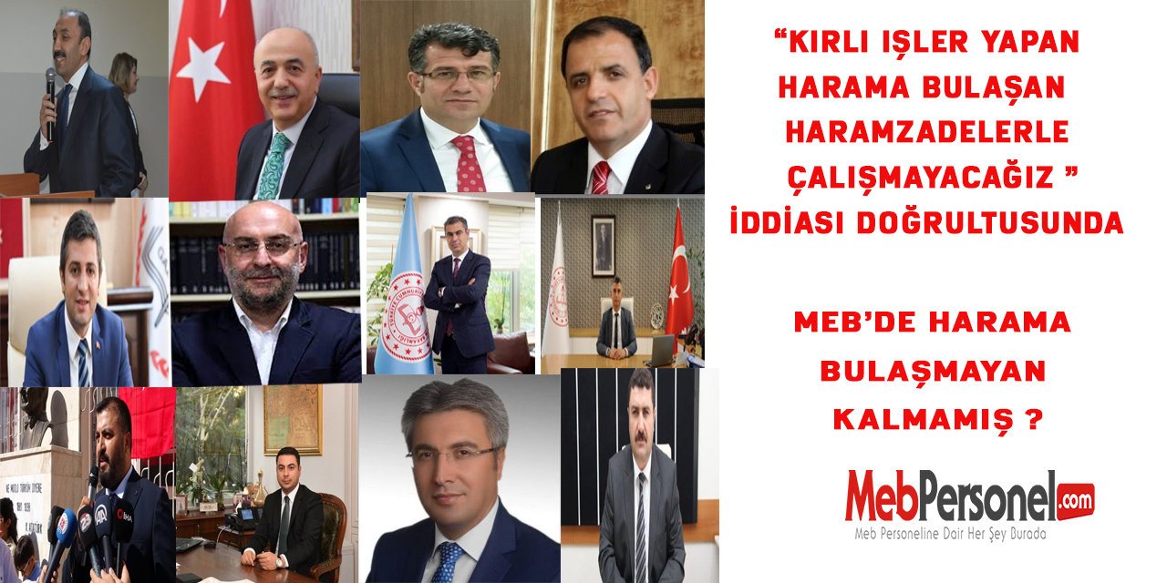 MEB’de Harama Bulaşmayan Kalmamış