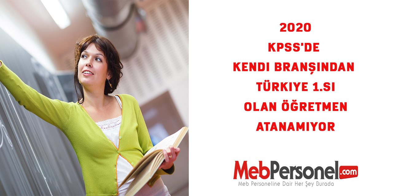KPSS'de Kendi Branşından Türkiye 1.si Olan Öğretmen Atanamıyor