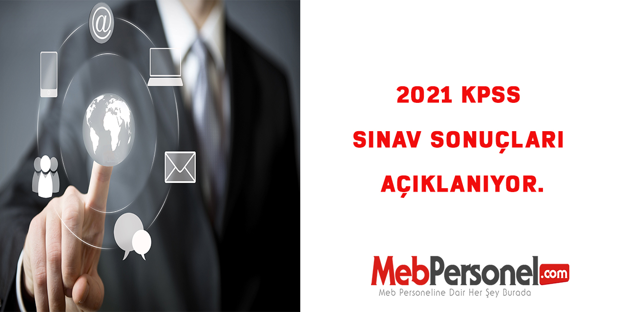 2021 KPSS Sınav Sonuçları Açıklanıyor.