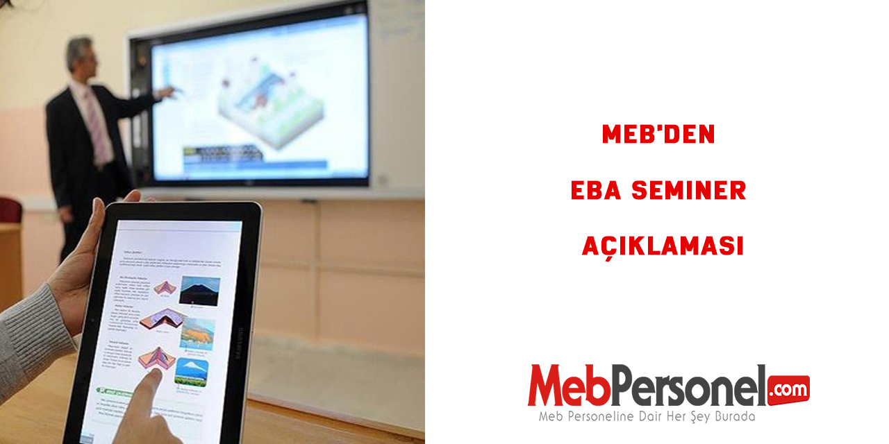 MEB'den EBA Seminer Açıklaması