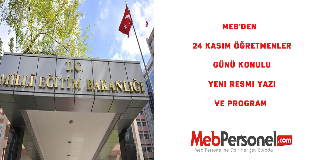 MEB'den  24 Kasım Öğretmenler Günü Konulu Yeni Resmi Yazı