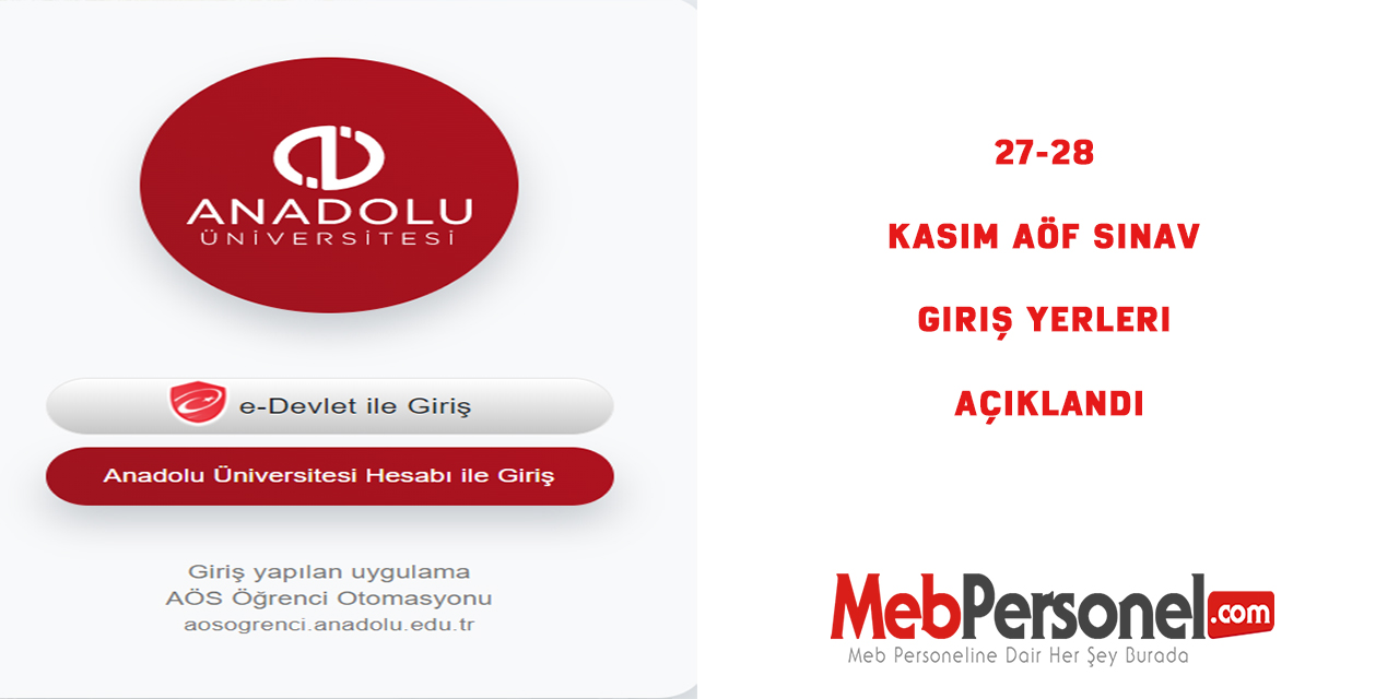 27-28 Kasım AÖF Sınav Giriş Yerleri Açıklandı