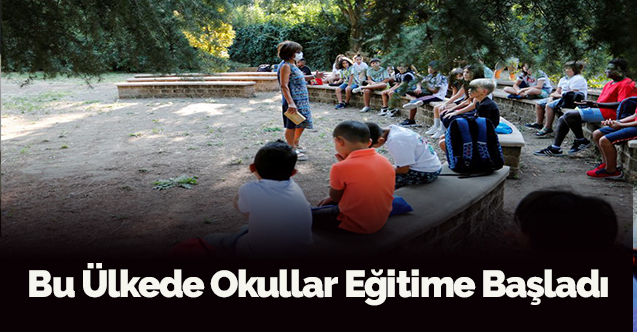 Bu ülkede okullar eğitime başladı