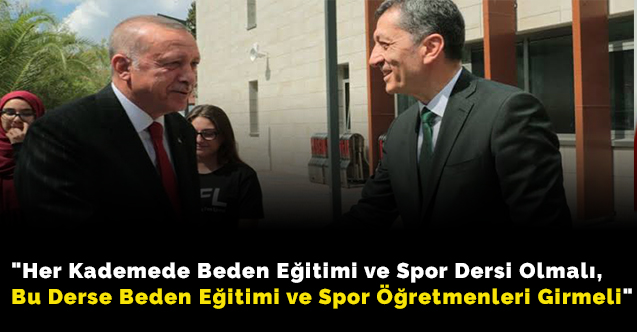 "Her Kademede Beden Eğitimi ve Spor Dersi Olacak Mı?"