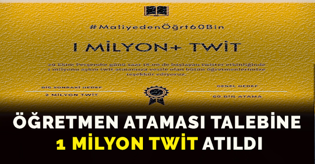 Öğretmen Atamaları Talebine 1 Milyon Twit Atıldı