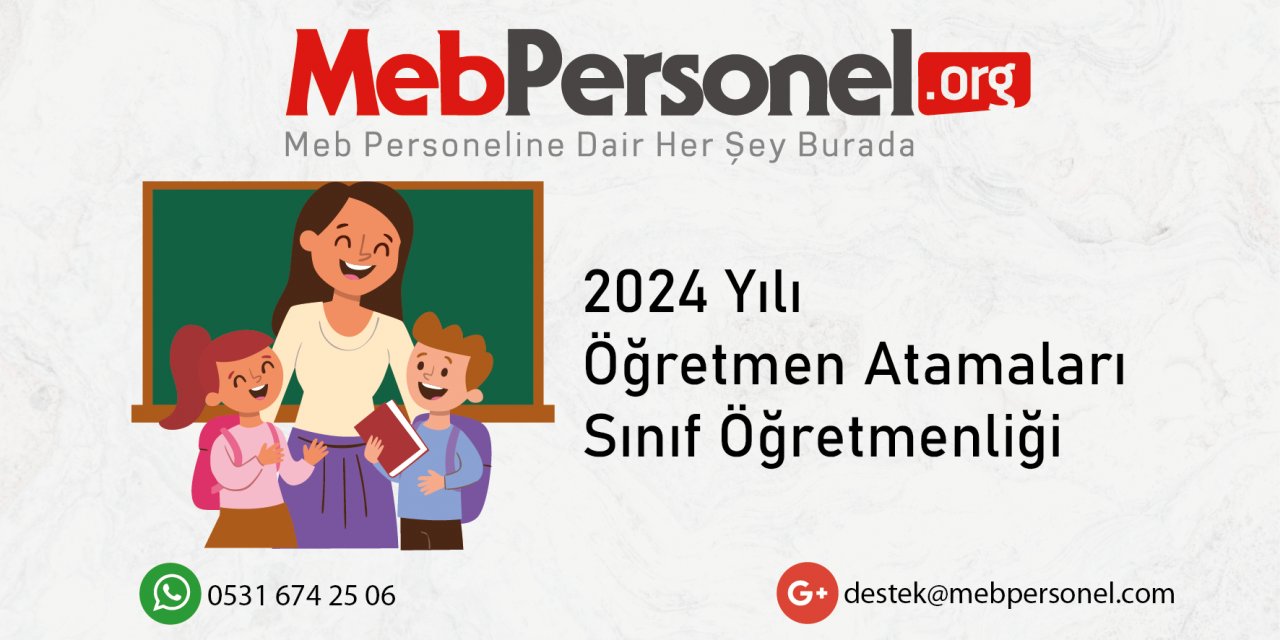 2024 Öğretmen Atamalarında Sınıf Öğretmenliği Kontenjan Tahmini ve Talepler!
