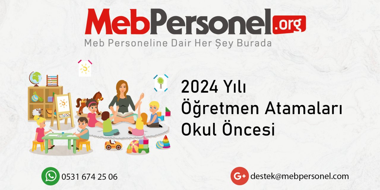 2024 Öğretmen Atamalarında Okul Öncesi Öğretmenliği Kontenjan Tahmini ve Talepler!