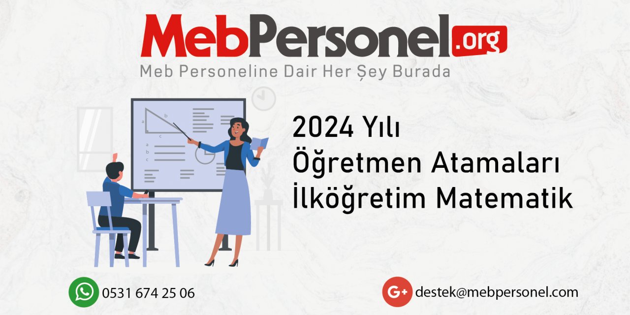 2024 Öğretmen Atamalarında İlköğretim Matematik Öğretmenliği Kontenjan Tahmini ve Talepler!