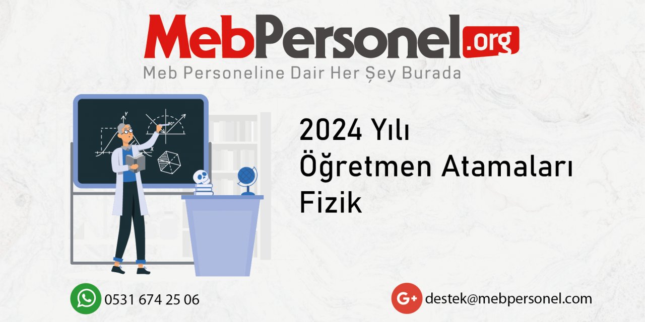 2024 Öğretmen Atamalarında Fizik Kontenjan Tahmini ve Talepler!