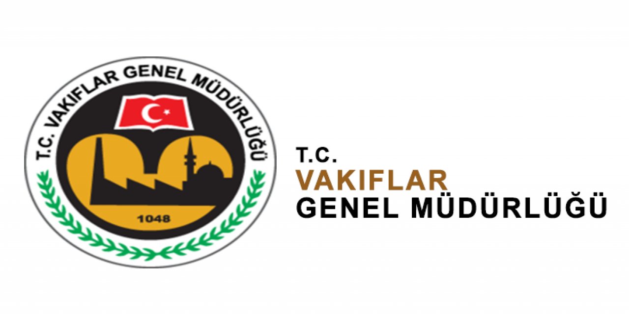 Vakıflar Genel Müdürlüğü 186 Memur Alımı Yapacak! İşte Bölümler ve Şartlar