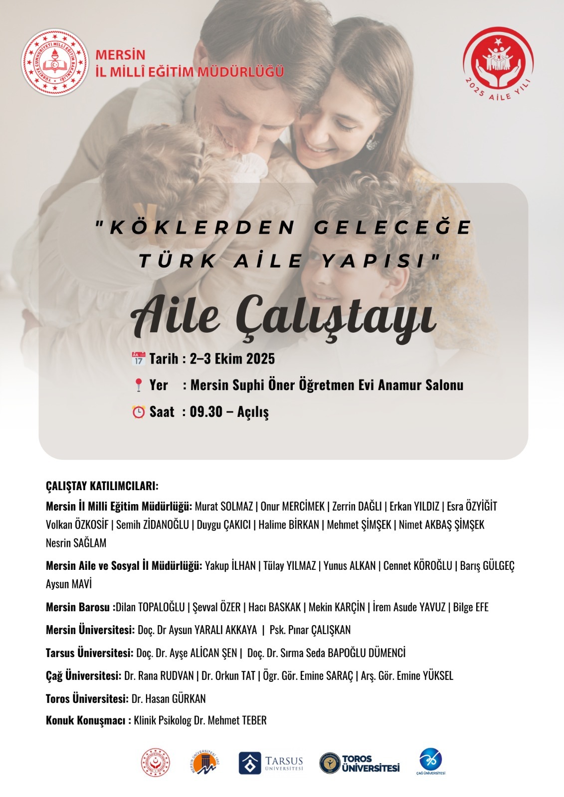 Mersin İl Milli Eğitim Müdürlüğü “Köklerden Geleceğe Türk Aile Yapısı” Üzerine Önemli Bir Çalıştay Düzenliyor