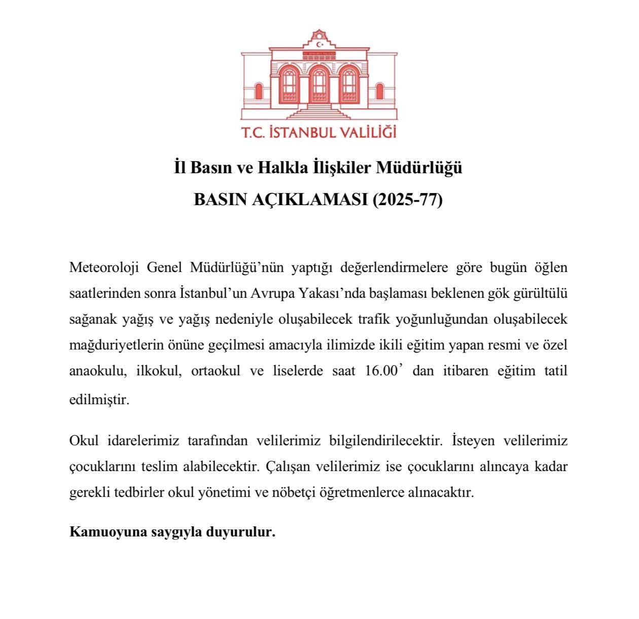 Valilik Açıkladı: İstanbul'da Okullar Tatil Edildi