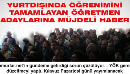 Yurtdışında eğitimini tamamlayan öğretmen adaylarına müjde