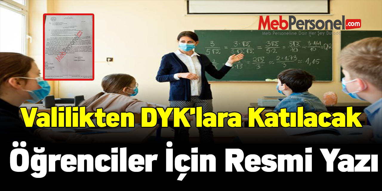 Valilikten DYK'lara katılacak öğrenciler için resmi yazı