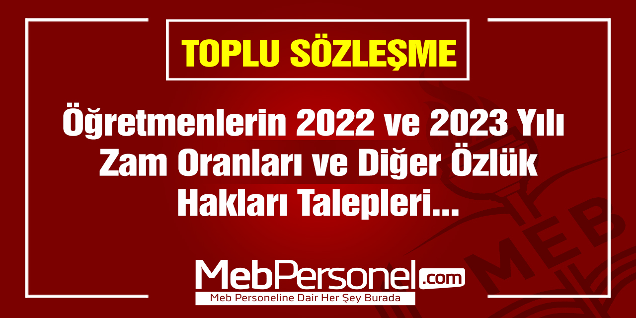Öğretmenler, 2021 Yılı Toplu Sözleşmeden Neler Bekliyor?