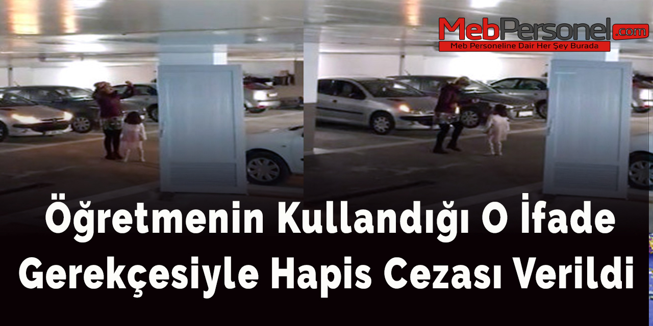Öğretmene, O Cümlelerden Dolayı Hapis Cezası Verildi