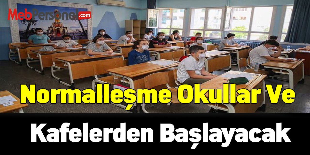 Normalleşmede ilk sırada okullar ve kafeler var