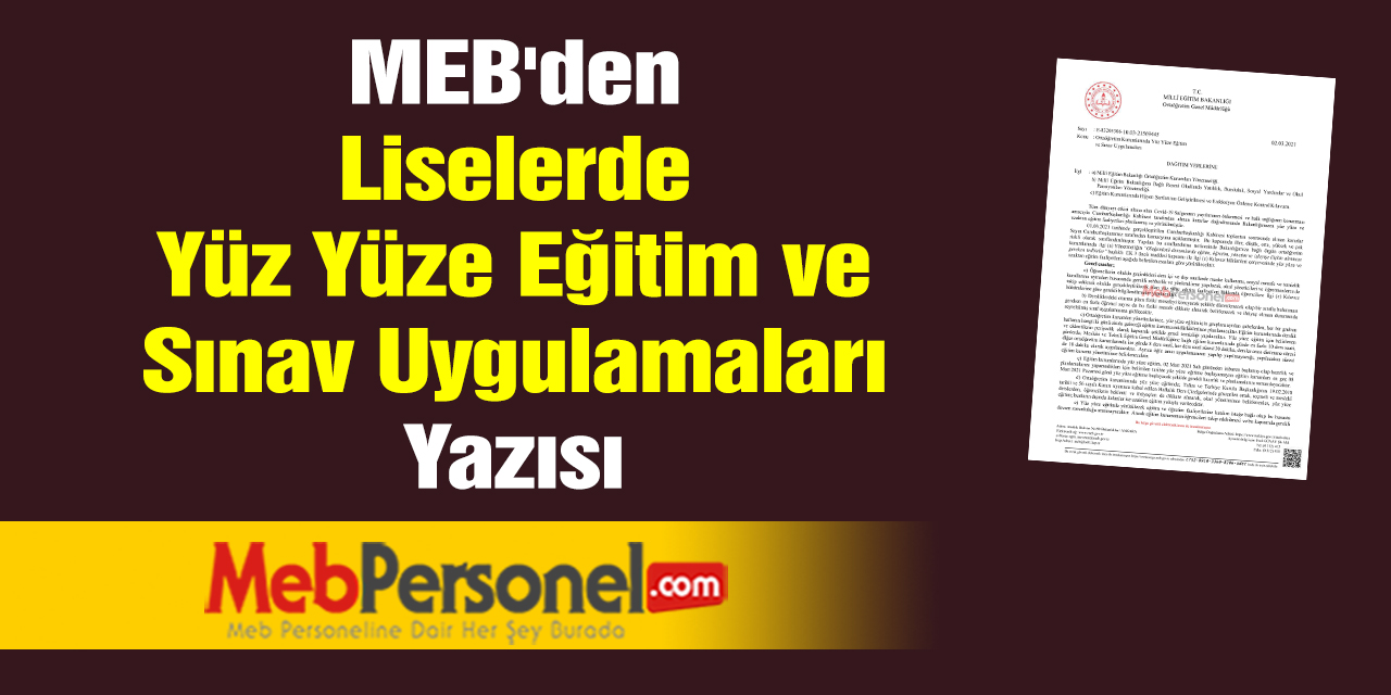 MEB'den ''Liselerde Yüz Yüze Eğitim ve Sınav Uygulamaları'' Yazısı