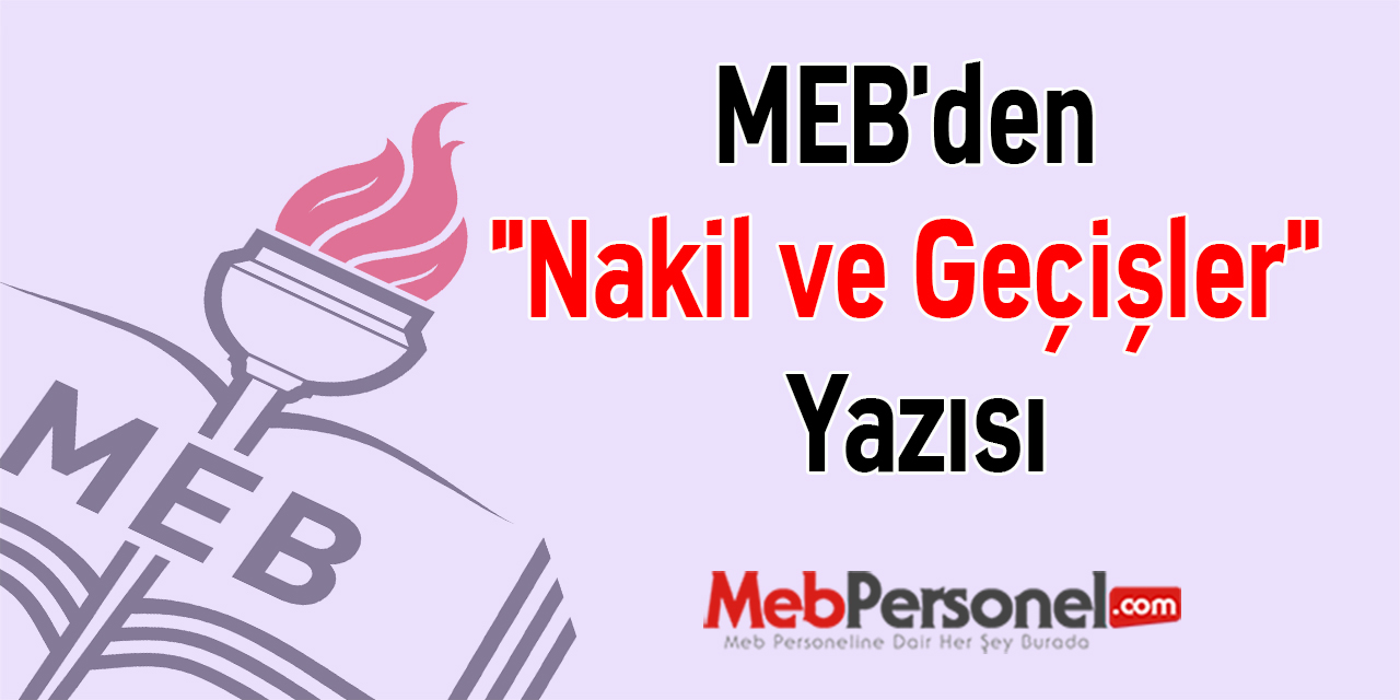 MEB'den ''Nakil ve Geçişler'' Yazısı