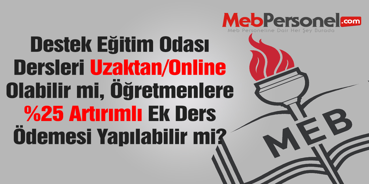 Destek Eğitim Odası Dersleri Online Yapılabilir mi?