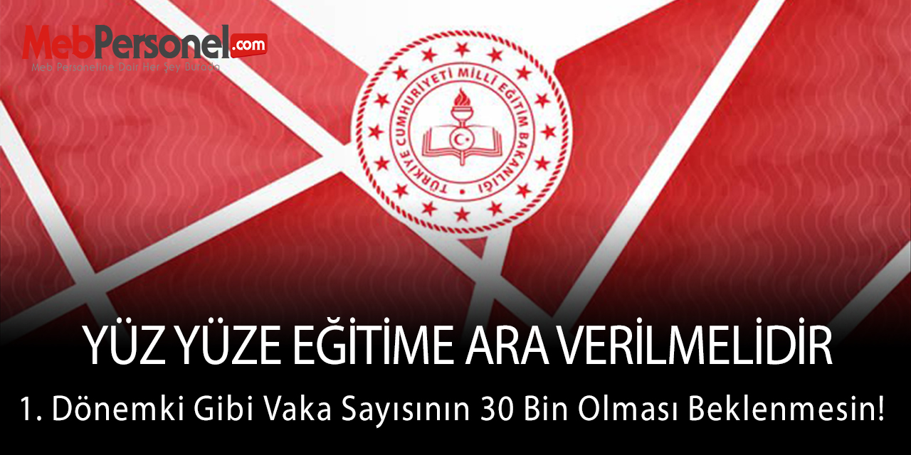 Okulların Yüz Yüze Eğitime Kapatılmaması Felaket Olabilir!