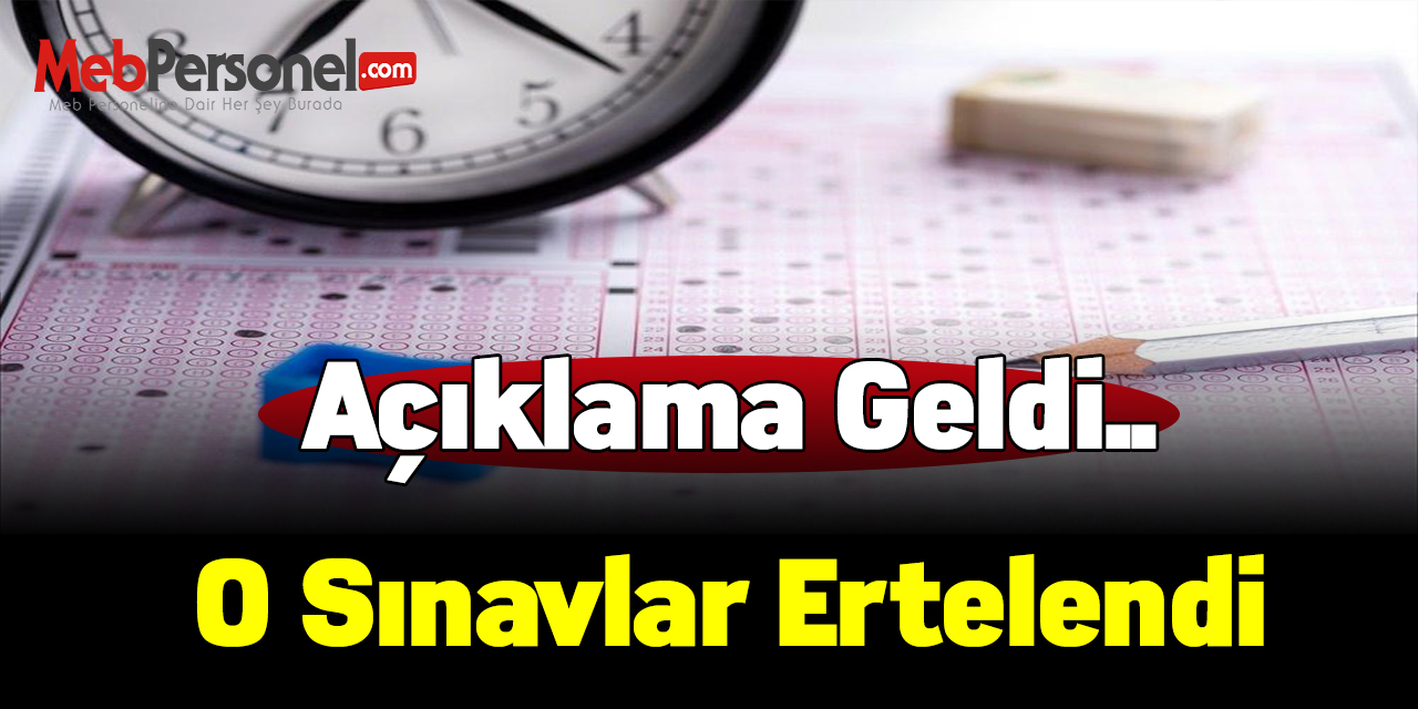 Ösym 3 sınavı erteledi