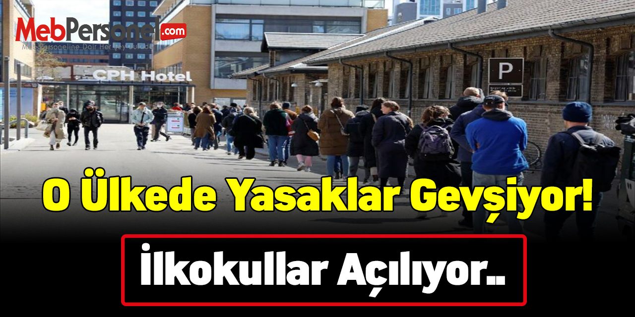 O ülkede yasaklar gevşiyor! İlkokullar açılıyor