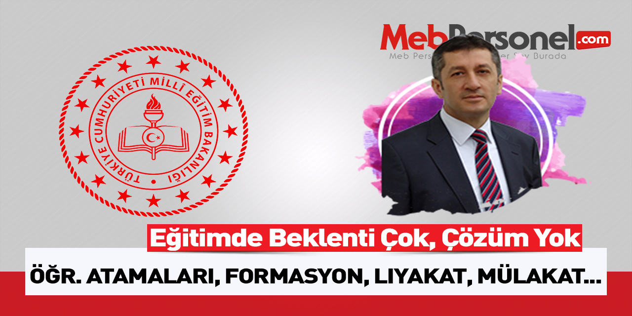 Eğitimde Beklenti Çok, Çözüm Yok!