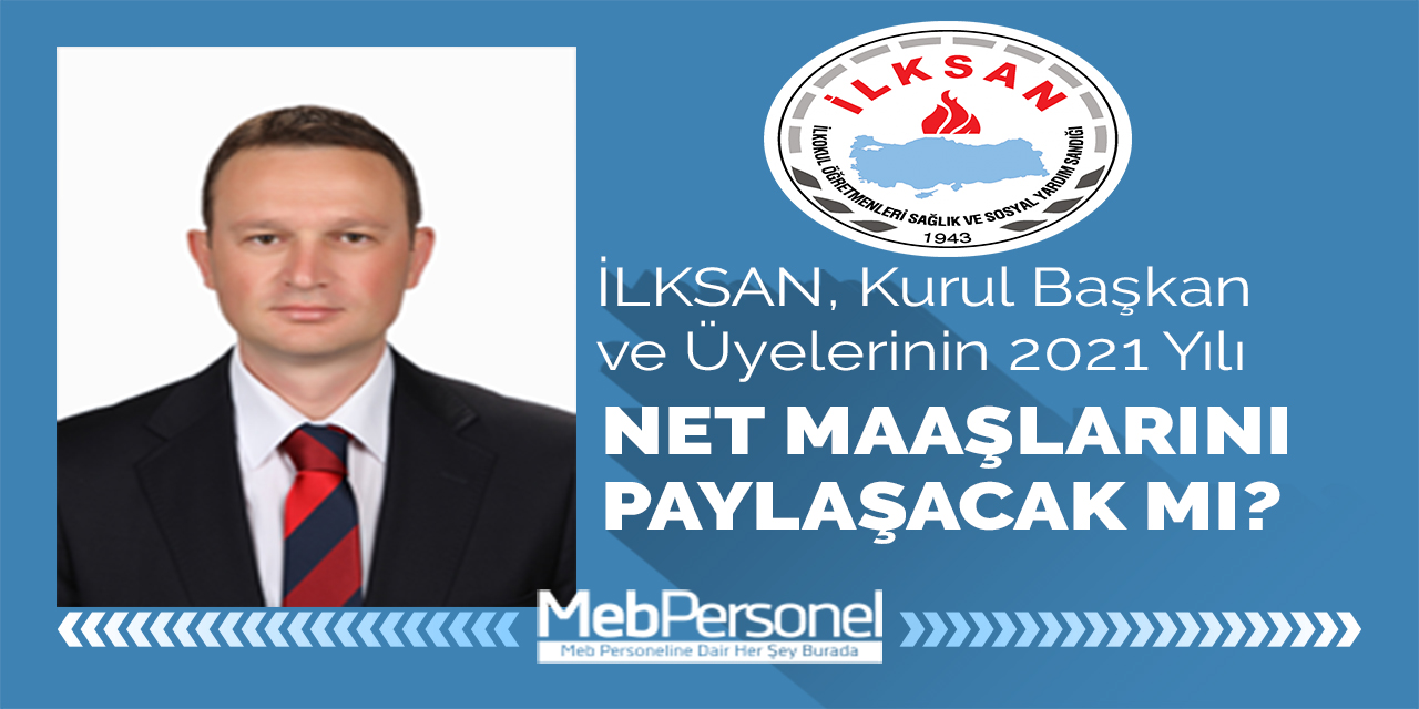 MEB Personel Genel Müdürü Ömer İnan, İLKSAN'dan Ne Kadar Maaş Alıyor?