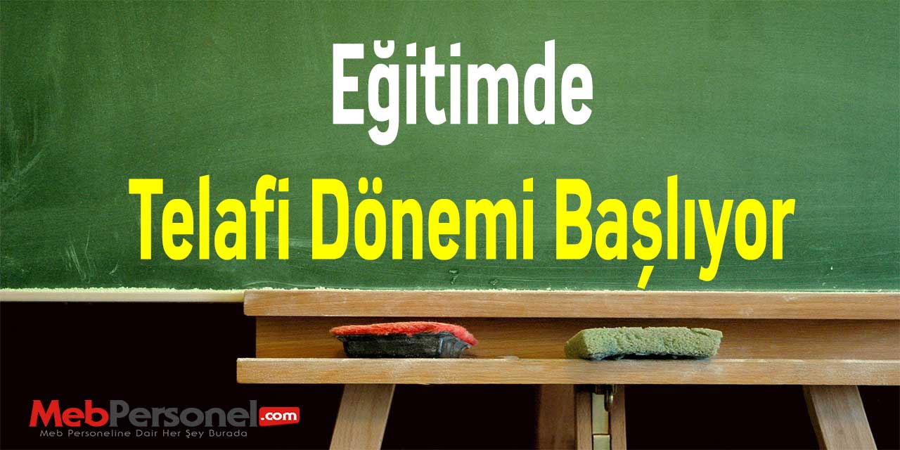 Eğitimde Telafi Dönemi Başlıyor