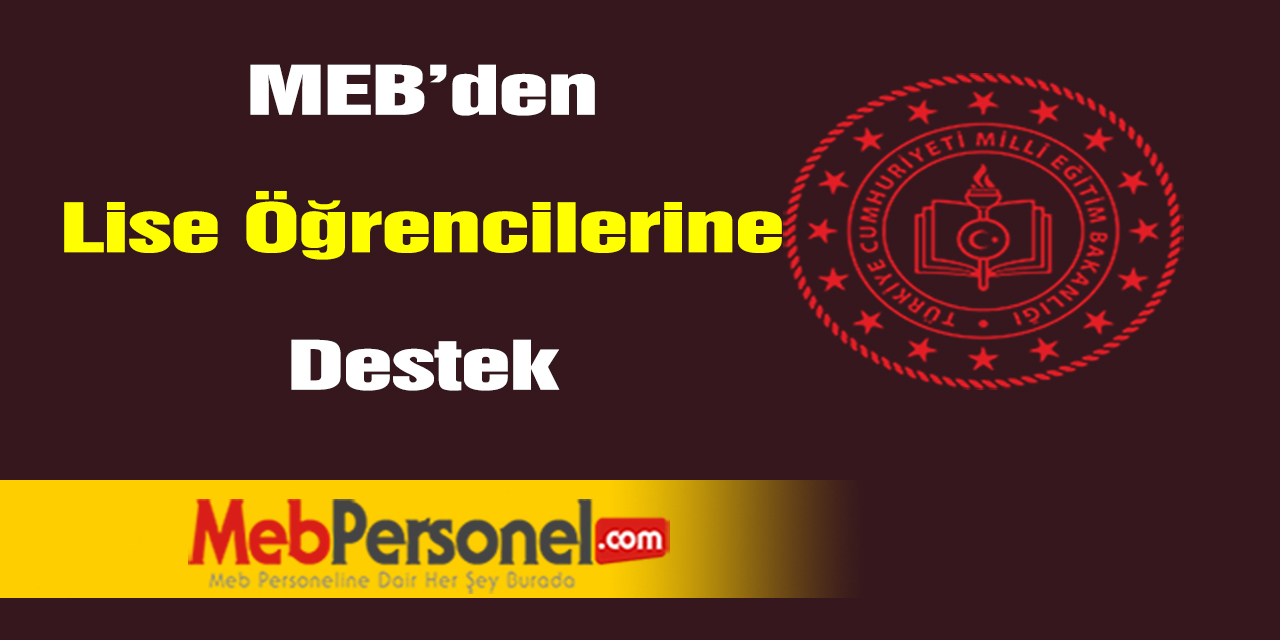 MEB'den lise öğrencilerine destek