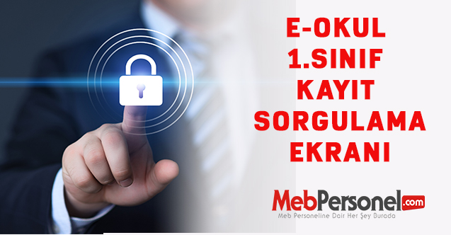 E okul 1. sınıf kayıtları sorgulama sayfası: İlkokul 1. sınıf kayıtları ne zaman başlıyor 2021?