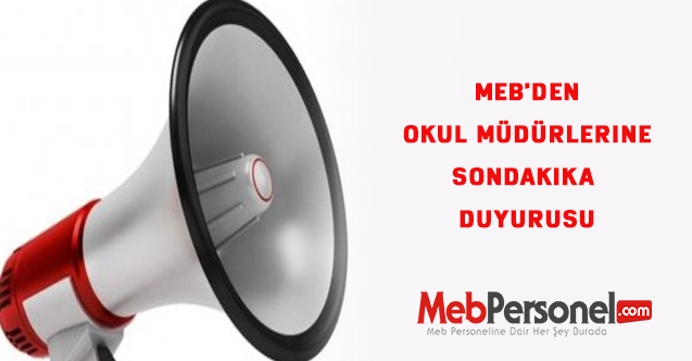 MEB'den Okul Müdürlerine Sondakika Duyurusu
