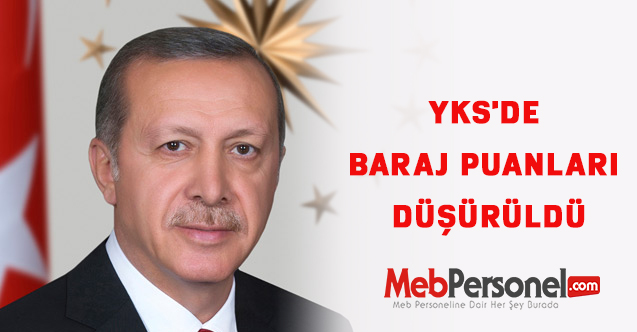 YKS'de baraj puanları düşürüldü