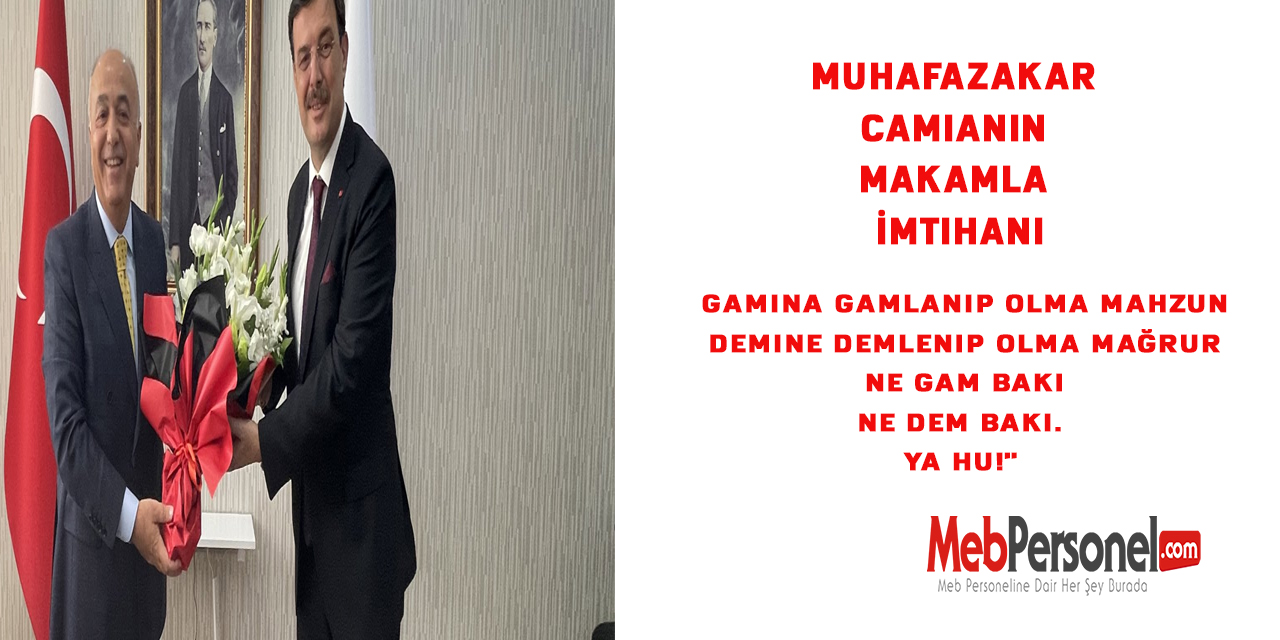 Muhafazakar Camianın Makamla İmtihanı