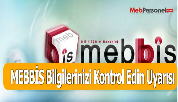 MEBBİS Bilgilerinizi Kontrol Edin Uyarısı