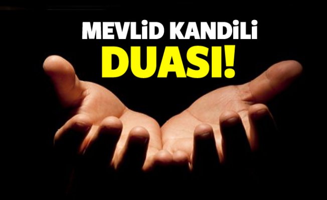 En Anlamlı ve  Mevlid Kandili Duaları 2021 Mevlid Kandili mesajları