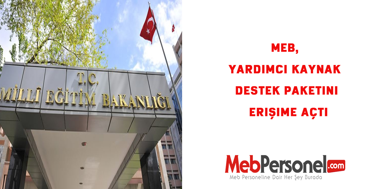 MEB, yardımcı kaynak destek paketini erişime açtı